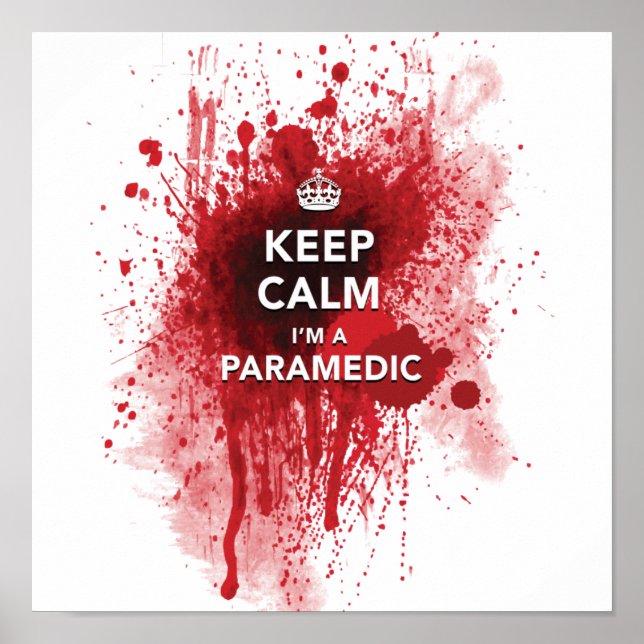 Funny 'Behalt Calm, I'm a Paramedic' 12 x 12 Poste Poster (Vorne)