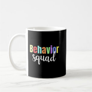 Funny Behavior Squad ABA Therapeut RBT Therapie Be Kaffeetasse