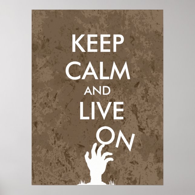 Funny Behielt Calm Zombie Poster live auf Zombie H (Vorne)