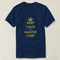 Funny behielt ruhig kochen im Shirt für Master Koc