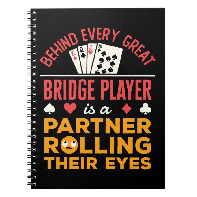 Funny Behind jedem großen Bridge Player Partner Notizblock (Vorderseite)