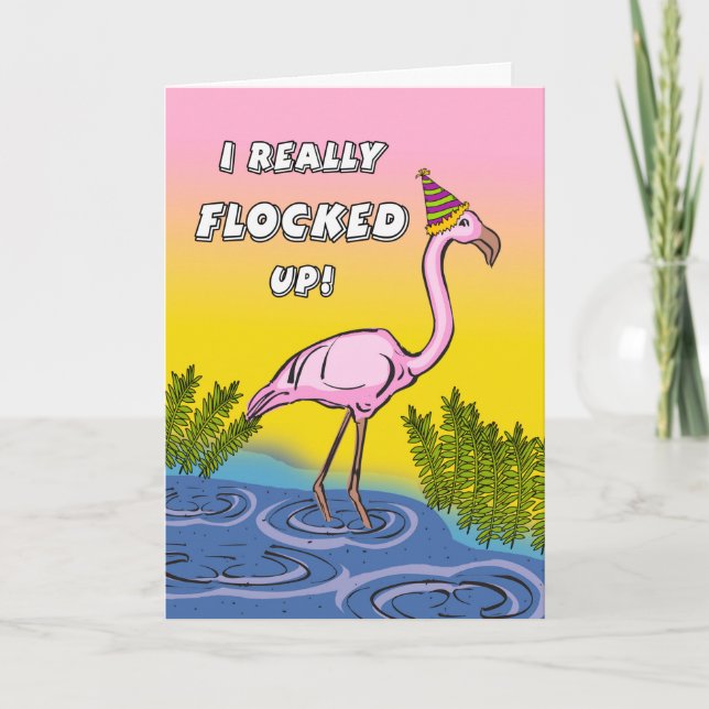 Funny Belaged Geburtstag mit Flock Up Flamingo Karte (Vorderseite)