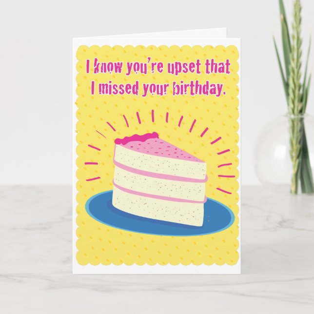 Funny Belated Birthday Card Karte (Vorderseite)
