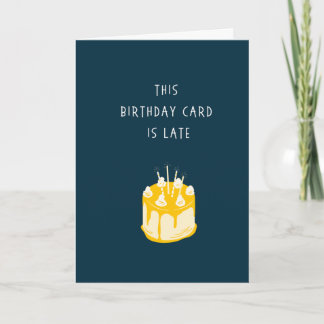 Funny Belated Birthday Card - Kein Geld Karte