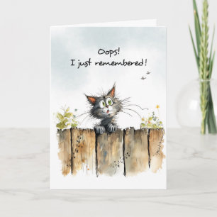 Funny Belated Geburtstag Vergessliche Katze auf Za Karte