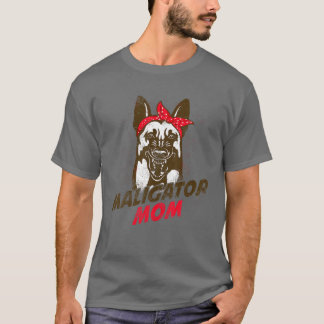 Funny Belgisch Malinois Maligator Mama K-9 Police  T-Shirt
