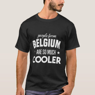 Funny Belgisches Sprichwort über Belgien als Gesc T-Shirt