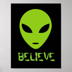 Funny BELIEVE grüne Alien Kopf Wand Art Poster