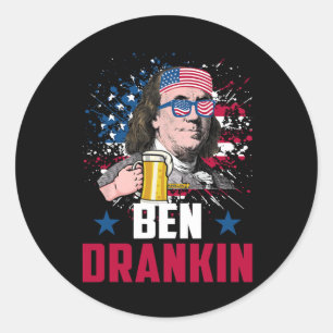 Funny Ben Drankin 4. Juli US-Flagge Männer Drinkin Runder Aufkleber