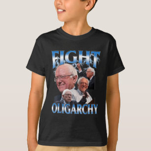 Funny Bernie Sanders Shirt kämpft Oligarchie