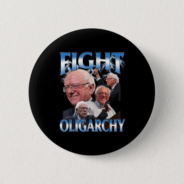 Funny Bernie Sanders Shirt kämpft Oligarchie Button (Vorderseite)