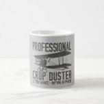 Funny Beruflich Crop Duster Furz Joke Geschenk Kaffeetasse<br><div class="desc">Dieses witzige Witz-Design verfügt über ein Erntestaub Biplane mit den Worten Beruflich Crop Duster Zu Ihrem Service jederzeit überall.</div>