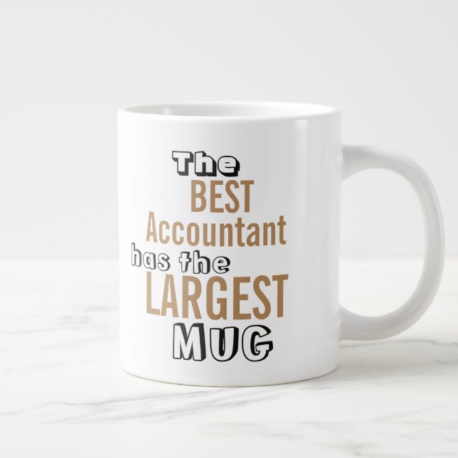 Funny Best Accountant Big Tasse Accounting Quote (Rechts)