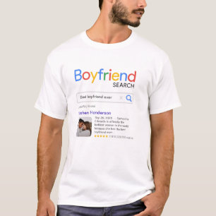 Funny Best Boyfriend Ever Search Ergebnis mit Foto T-Shirt