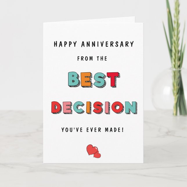 Funny Best Decision Your Life Anniversary Karte (Vorderseite)