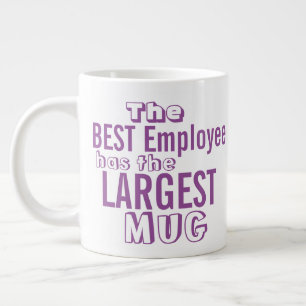 Funny Best Employee Zitat - Büro Humor Big Tasse