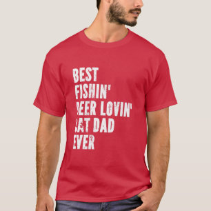 Funny Best Fishin Beer Lovin Cat Vater Ever Father T-Shirt