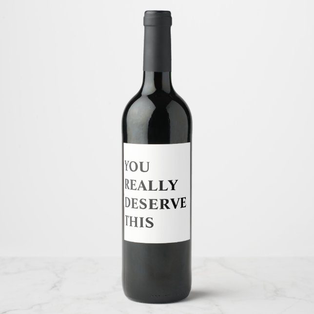 Funny Best Friend Geschenk Wein Verdienen Weinetikett (Vorderseite)