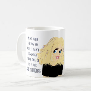 Funny Best Friends BAD EINFLUSS Karikatur Geschenk Kaffeetasse