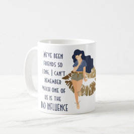 Funny Best Friends BAD EINFLUSS Karikatur Geschenk Kaffeetasse