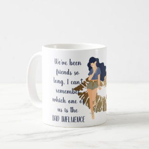 Funny Best Friends BAD EINFLUSS Karikatur Kaffeetasse
