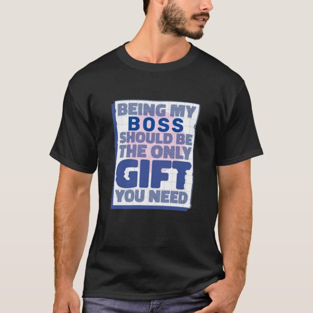 Funny Best Geschenk für Boss T-Shirt (Vorderseite)