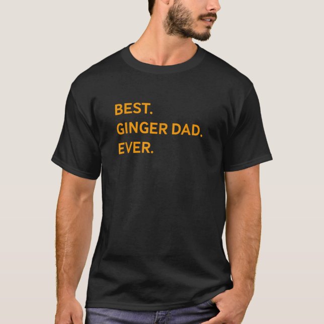 Funny Best Ginger Vater Ever Red Head T-Shirt (Vorderseite)