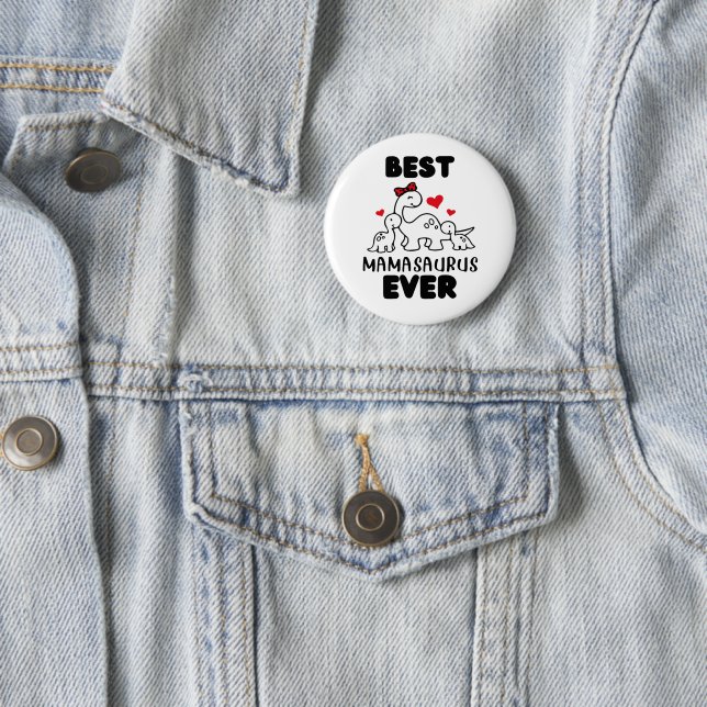 Funny Best Mamasaurus Ever Button (Beispiel)
