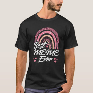 Funny Best Meme je Rainbow Niedlich Mütter Day for T-Shirt