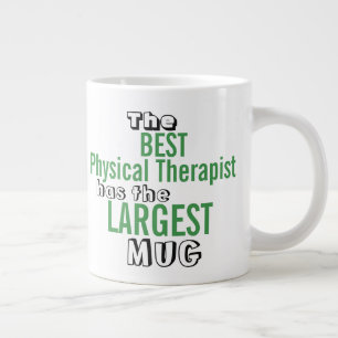Funny Best PHYSICAL THERAPIST Big Tasse Zitat