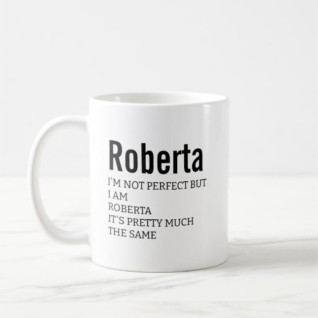 Funny Best Sarcastic Roberta Definition Geschenk Kaffeetasse (Links)