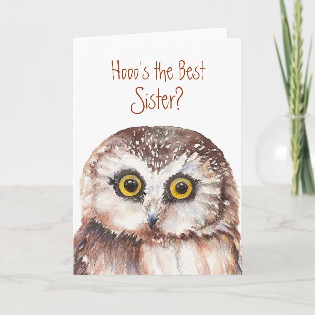 Funny Best Sister? Birthday Wise Owl Spaß Karte (Vorderseite)