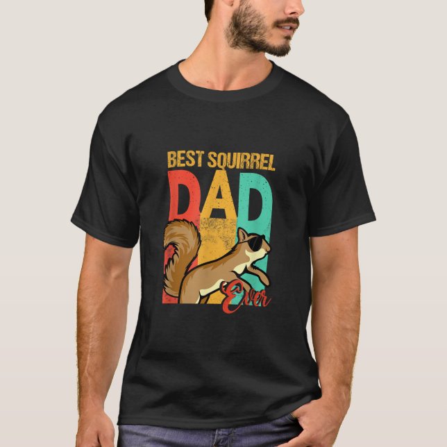 Funny Best Squirrel Vater Ever Squirrel Daddy T-Shirt (Vorderseite)