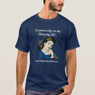 Funny beständig auf der scheußlichen Liste Christi T-Shirt