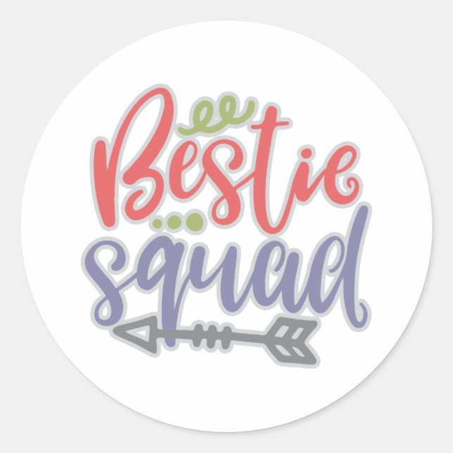 Funny Bestie Squad Your Friendship Quotes Runder Aufkleber (Vorderseite)