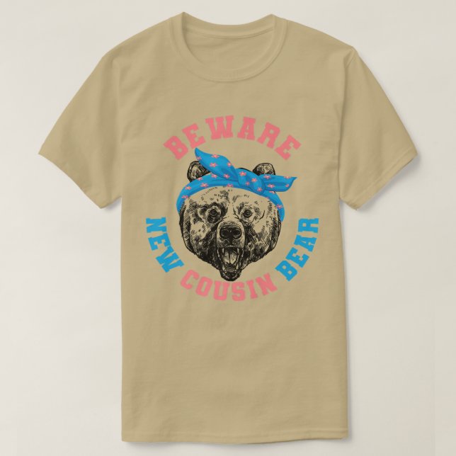 Funny Beware New Cousin Bear New Cousin Family App T-Shirt (Design vorne)
