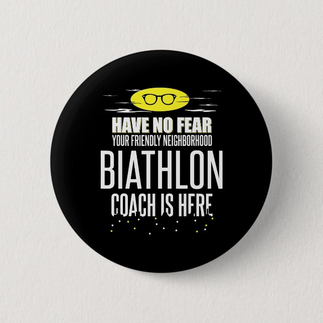 Funny Biathlon Coach Design - Haben Sie keine Angs Button (Vorderseite)
