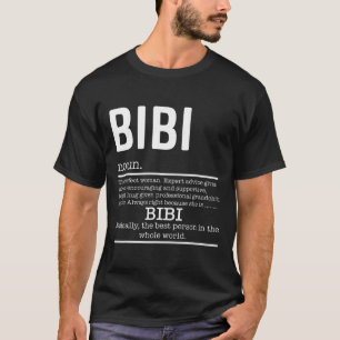 Funny Bibi Definition Oma Muttertag Geschenke T-S T-Shirt