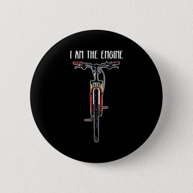 Funny Bicycle I Am The Engine  Button (Vorderseite)