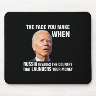 Funny Biden das Gesicht, das man macht, wenn Russl Mousepad