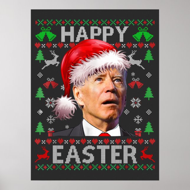 Funny Biden Konfused Happy Oaster Ugly Christmas T Poster (Vorne)