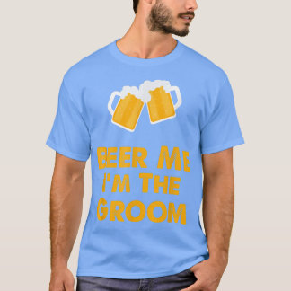 FUNNY BIER ME IM THE GROOMSt Patricks Day Gift T-Shirt