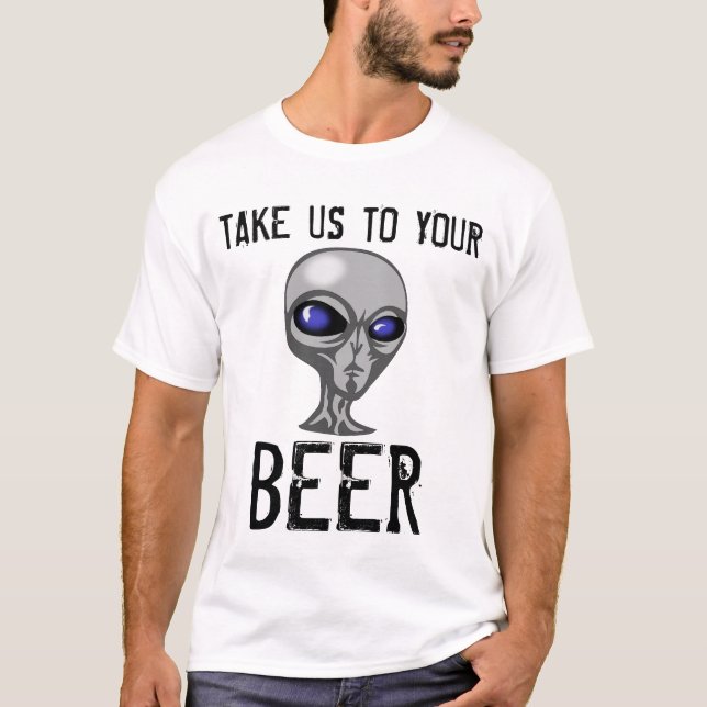 Funny BIER T - Shirt, Alien T-Shirt (Vorderseite)