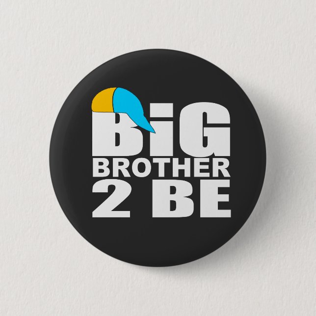 funny big brother to be button (Vorderseite)