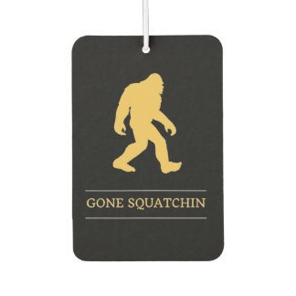 Funny Big Foot Gone Squatchin Sasquatch Autolufterfrischer