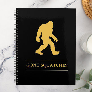 Funny Big Foot Gone Squatchin Sasquatch Planer