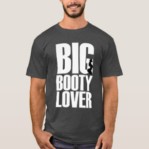 Funny Big Hintern Lover in White Text Graphic T-Shirt