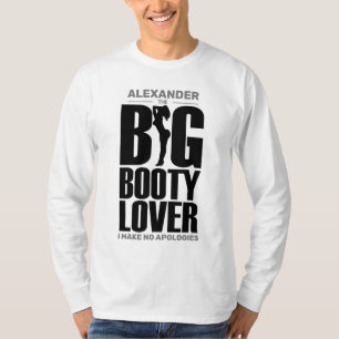 FUNNY Big Hintern Lover mit Name Black on Light Co T-Shirt