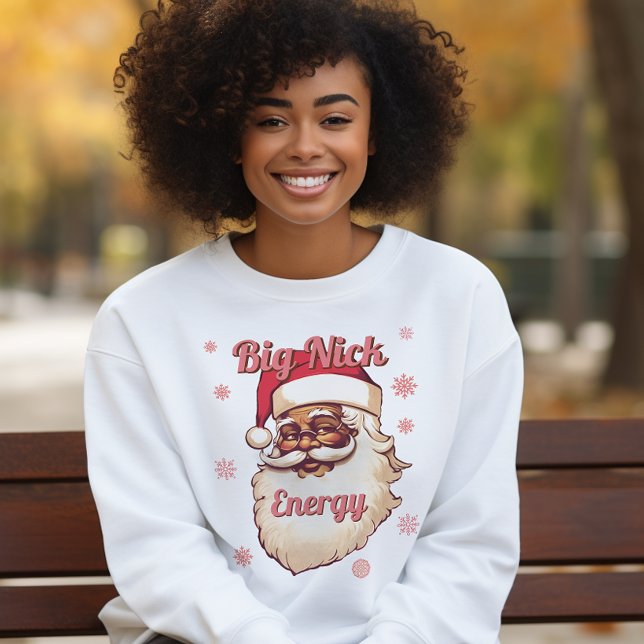Funny Big Nick Energy African American Santa Sweatshirt (Von Creator hochgeladen)