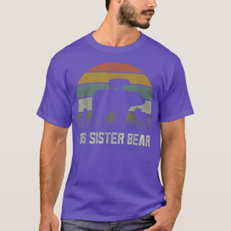Funny Big Sister Bear Shirts, Three Kid Cubs Sis S T-Shirt
